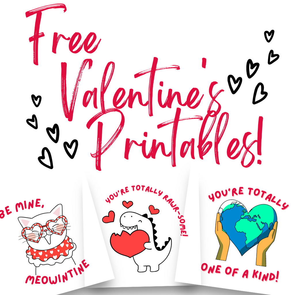 Free Valentine's Printables!