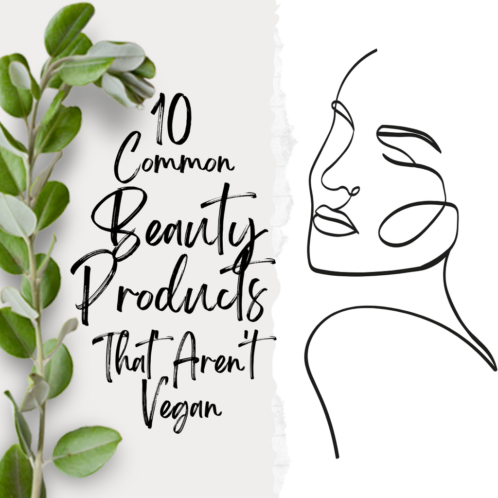 10 Common Beauty Products That Aren't Vegan